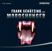 CD-Box - Frank Schätzing - Mordshunger