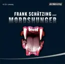 CD-Box - Frank Schätzing - Mordshunger