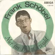 7inch Vinyl Single - Frank Schöbel / Bert Hendrix - Nur Im Böhmerwald / Ich Habe Keinen Text