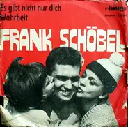 Frank Schöbel - Es Gibt Nicht Nur Dich / Wahrheit