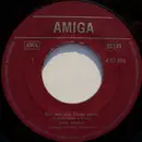 7inch Vinyl Single - Frank Schöbel - Nur Wer Das Feuer Kennt