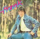 7inch Vinyl Single - Frank Schöbel - Rock Ist Wieder Da / Was Kann Herrlicher Sein