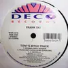 12inch Vinyl Single - Frank Ski - Tony's Bitch Track