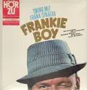 LP - Frank Sinatra - Frankie Boy- Swing mit Frank Sinatra - HÖR ZU, Stereo