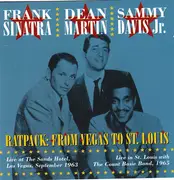 Double CD - Frank Sinatra , Dean Martin , Sammy Davis Jr. - Ratpack: From Vegas To St. Louis