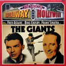 LP - Frank Sinatra , Fred Astaire , Bing Crosby - The Best Of Broadway And Hollywood - The Giants