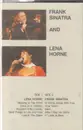 MC - Frank Sinatra , Lena Horne - Frank Sinatra And Lena Horne - Royalty  'Collector's Series'
