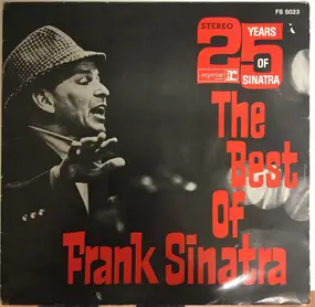 Frank Sinatra - 25 Years Of Sinatra - The Best Of Frank Sinatra