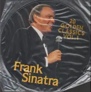 Frank Sinatra - 20 golden classics vol. 1