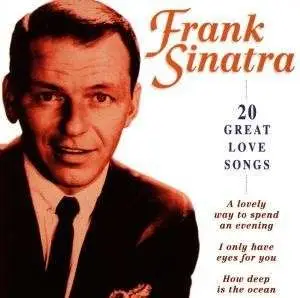 Frank Sinatra - 20 Great Love Songs