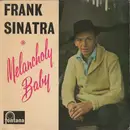 7inch Vinyl Single - Frank Sinatra - Melancholy Baby
