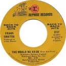 7inch Vinyl Single - Frank Sinatra / Nancy Sinatra & Frank Sinatra - The World We Knew (Over And Over) / Somethin' Stupid