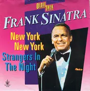 Frank Sinatra - New York New York / Strangers In The Night