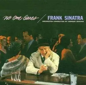 Frank Sinatra - No One Cares
