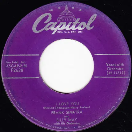 Frank Sinatra And Billy May And His Orchestra - South Of The Border (Down Mexico Way) / I Love You