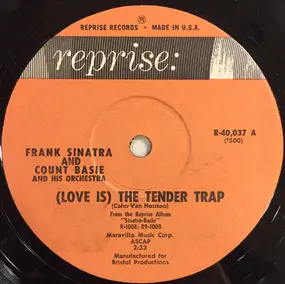 Frank Sinatra - (Love Is) The Tender Trap / Looking At The World Thru Rose Colored Glasses