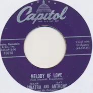 Frank Sinatra And Ray Anthony & His Orchestra - Melody Of Love