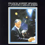 CD - Frank Sinatra & Antonio Carlos Jobim - Francis Albert Sinatra & Antonio Carlos Jobim