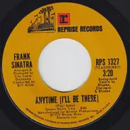 Frank Sinatra - Anytime (I'll Be There)