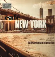 Frank Sinatra / Bing Crosby / A.O - Cafe New York - 38 Manhattan Memories