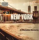 Double LP - Frank Sinatra / Bing Crosby / A.O - Cafe New York - 38 Manhattan Memories - Clear Vinyl