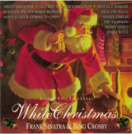 Frank Sinatra & Bing Crosby - White Christmas
