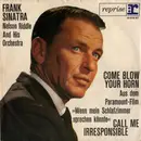 7inch Vinyl Single - Frank Sinatra - Come Blow Your Horn / Call Me Irresponsible