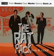 Frank Sinatra / Dean Martin / Sammy Davis Jr. - The Rat Pack Live & Cool