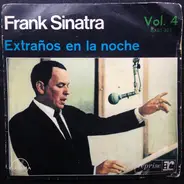 Frank Sinatra - Extraños En La Noche Vol. 4