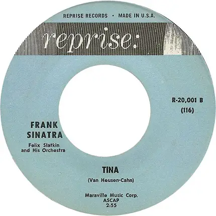 Frank Sinatra / Felix Slatkin And His Orchestra - The Second Time Around / Tina