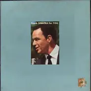 Frank Sinatra - Frank Sinatra For You
