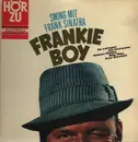 LP - Frank Sinatra - Frankie Boy- Swing mit Frank Sinatra - Original German Hör Zu pressing