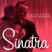 CD - Frank Sinatra - Greatest Love Songs