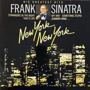 Frank Sinatra - His Greatest Hits: New York New York