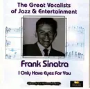 Double CD - Frank Sinatra - I Only Have Eyes For You