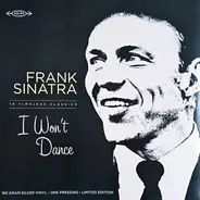 Frank Sinatra - I Won't Dance