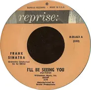 Frank Sinatra - I'll Be Seeing You