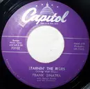 7inch Vinyl Single - Frank Sinatra - Learnin' The Blues