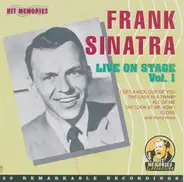Frank Sinatra - Live On Stage Vol. 1