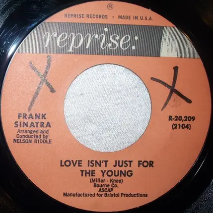 Frank Sinatra - Love Isn't Just For The Young