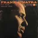 LP - Frank Sinatra - Put Your Dreams Away