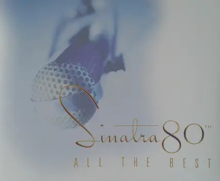 Frank Sinatra - Sinatra 80th All The Best