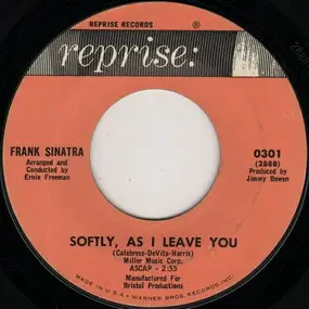 Frank Sinatra - Softly, As I Leave You