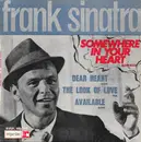 7inch Vinyl Single - Frank Sinatra - Somewhere In Your Heart