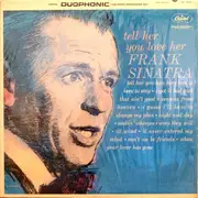 LP - Frank Sinatra - Tell Her You Love Her - Duo-Phonic