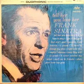 Frank Sinatra - Tell Her You Love Her