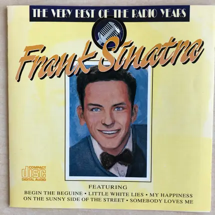 Frank Sinatra - The Very Best Of The Radio Years