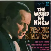 7inch Vinyl Single - Frank Sinatra - The World We Knew