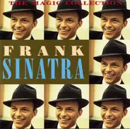 Frank Sinatra - The Magic Collection