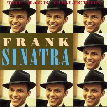 Frank Sinatra - The Magic Collection